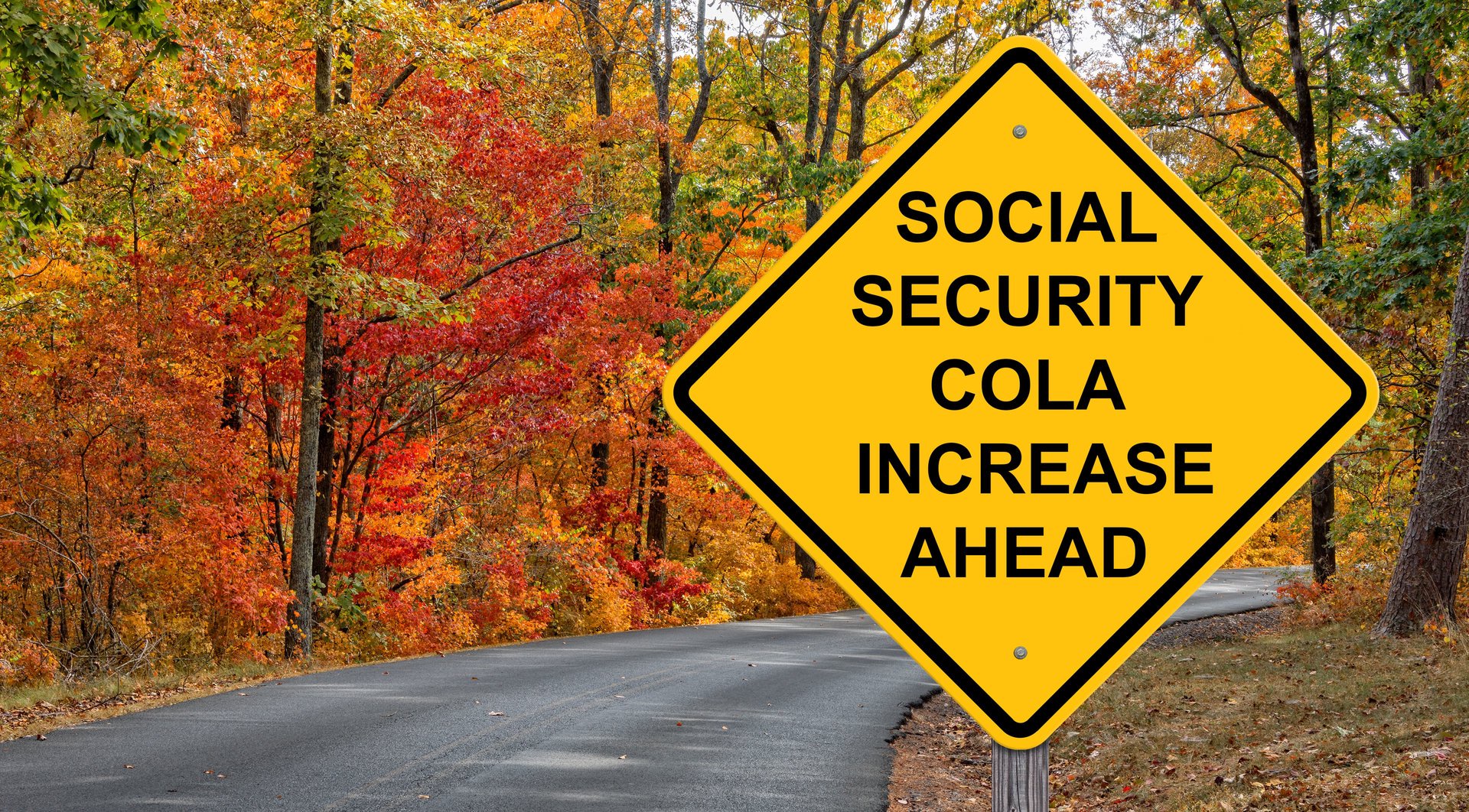 A yellow road sign says Social Security COLA increase ahead.