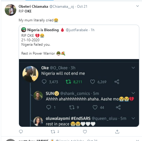 Twitter users mourn #EndSARS protester, Oke, who was allegedly shot dead in Lagos three hours after tweeting "Nigeria will not end me"