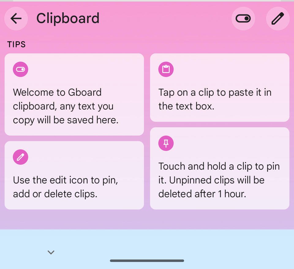 The Android Gboard Clipboard.