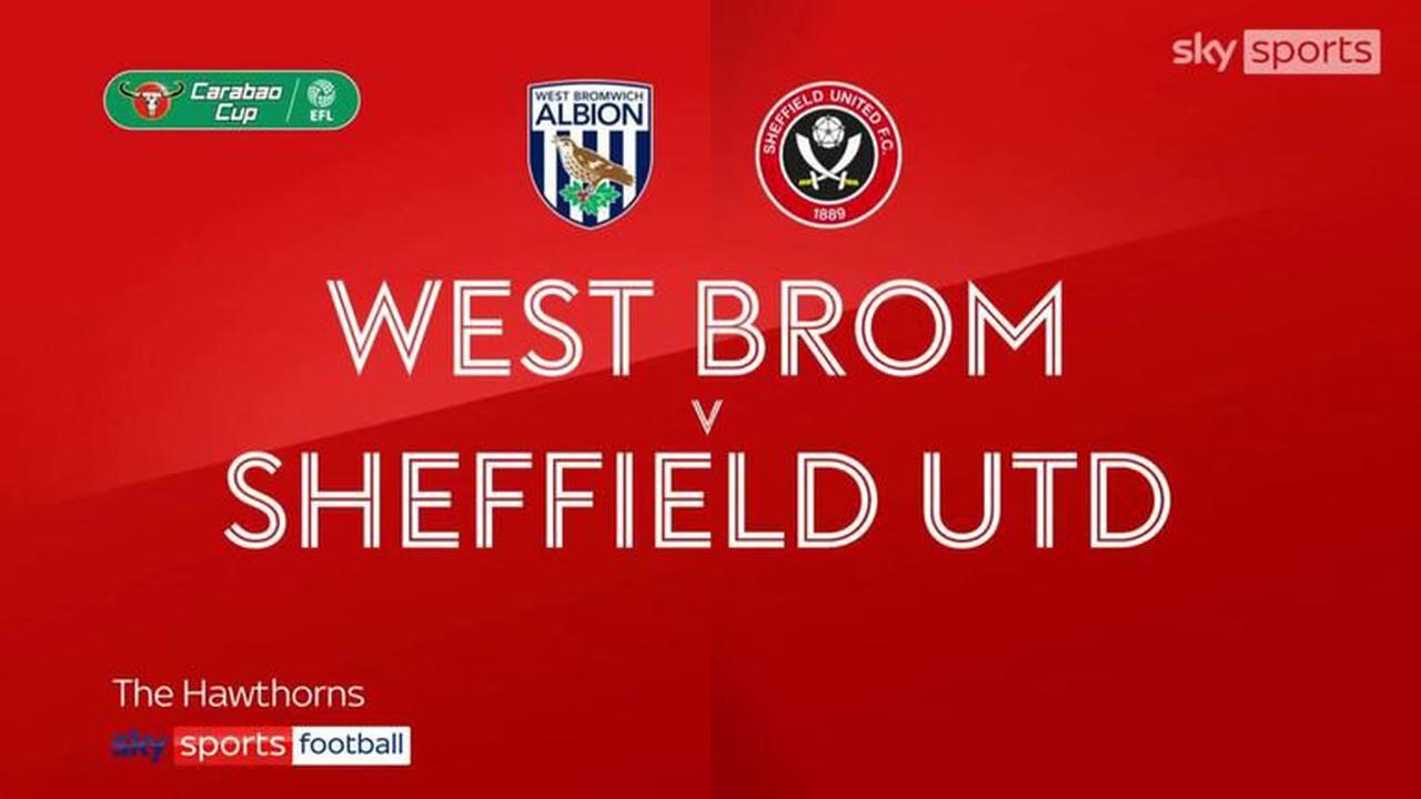 West Brom 1-0 Sheff Utd: Karlan Grant nets winner to see off Blades in Carabao Cup