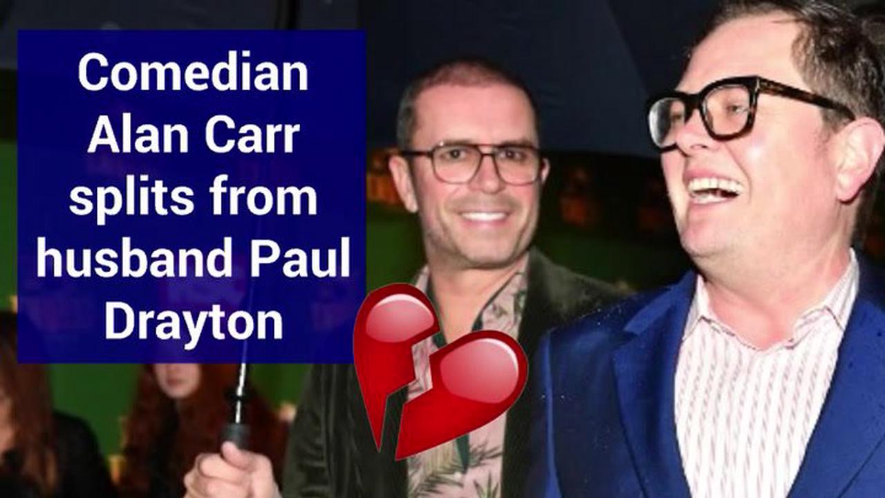 Comedian Alan Carr splits from husband Paul Drayton