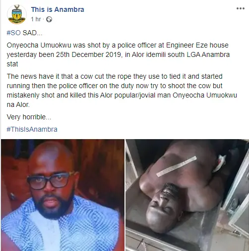 Anambra man allegedly shot dead by policeman shooting at a cow lindaikejisblog 1