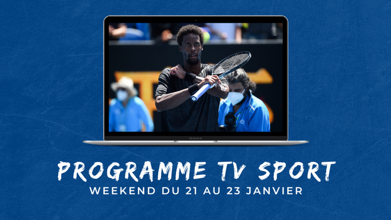 Le programme TV Sport : week-end du 21, 22 et 23 janvier