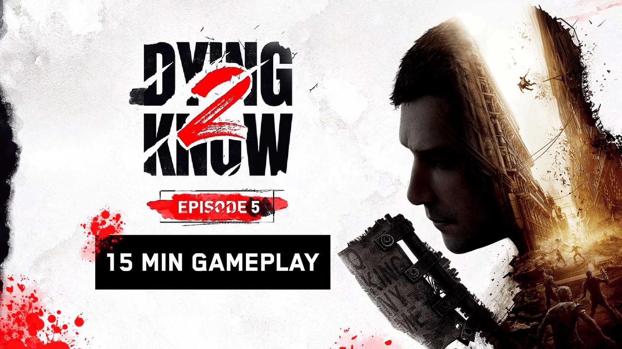Dying Light 2: Techland zeigt 15 Minuten Gameplay