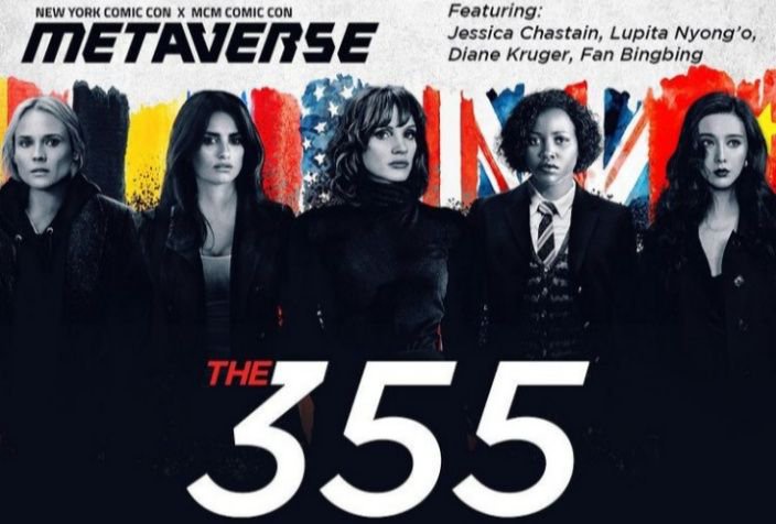 5 Alasan Wajib Nonton Film The 355, Tayang Januari 2022