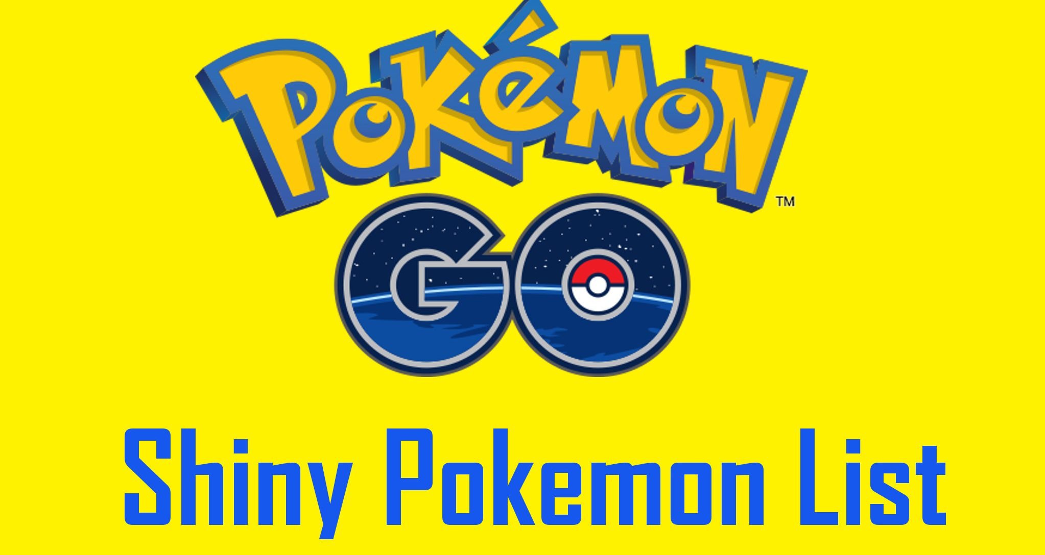Pokemon Go Shiny Pokemon List 21 Opera News