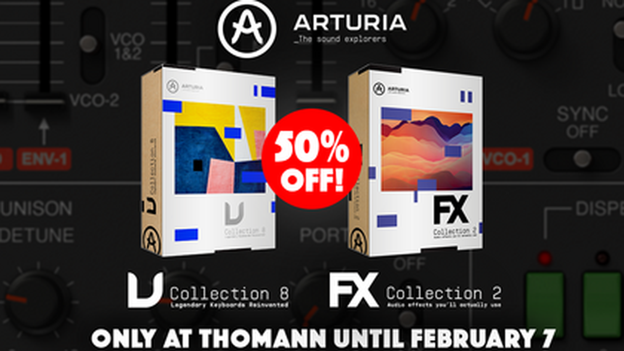 50% Rabatt für die Arturia-Plugin-Bundles V-Collection 8 und FX Collection 2 bei Thomann