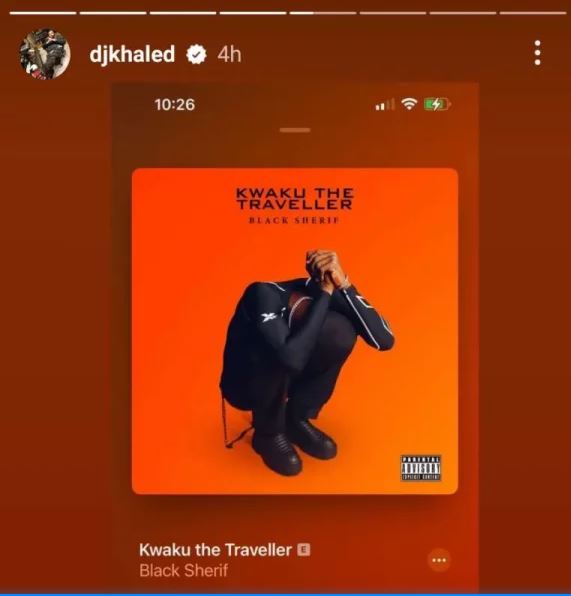 Black Sherif wins the heart of Dj Khaled with his song "Kweku The Traveller"