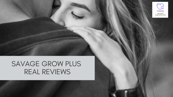 Savage Grow Plus Real Reviews Used Ingredients Really Work Or Scam Opera News