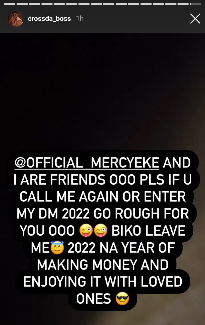 Mercy Eke and I are friends - BBNaija's Cross warns fans not to disturb him on social media