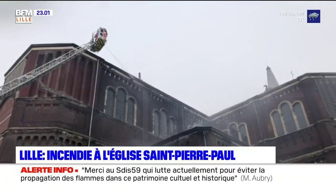 Lille Incendie A L Eglise Saint Pierre Saint Paul Ce Lundi Soir Opera News