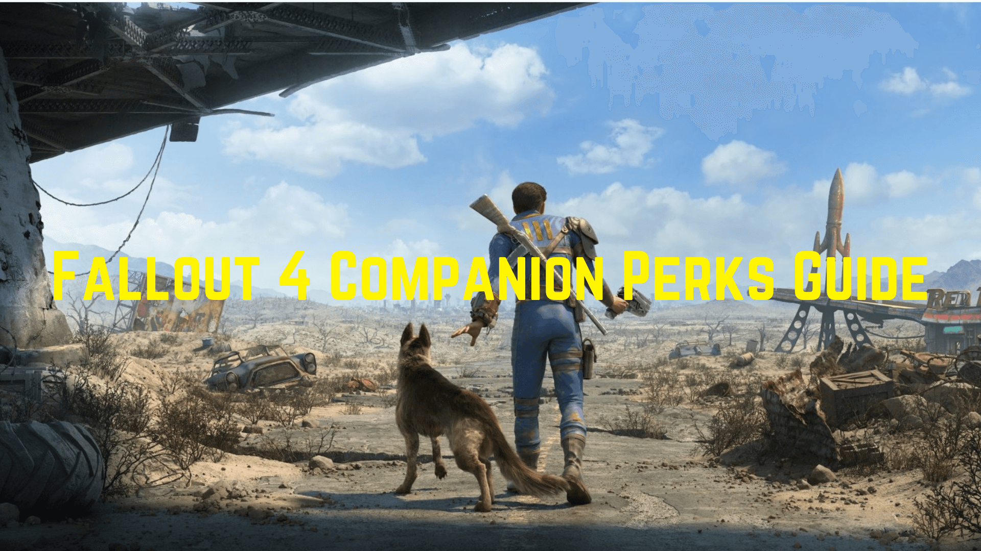 Fallout 4 Companion Perks Guide The Complete List Opera News