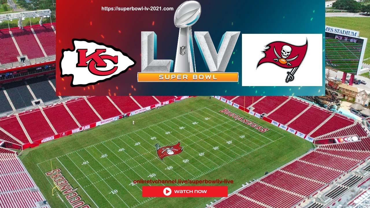 How To Watch Super Bowl Lv 21 Live Stream Time And Watch Guide Opera News