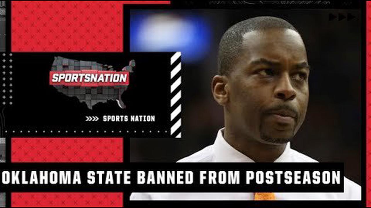 Reacting to the NCAA banning Oklahoma State from the men’s basketball postseason | SportsNation