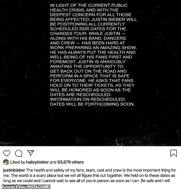 'Scary place': Her post came just hours after Justin announced on Instagram that he was bumping all his scheduled Changes tour dates for this year over the coronavirus pandemic