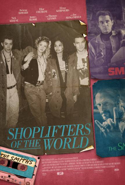 Shoplifters Of The World Official Trailer Poster And Twenty Songs From The Smiths Opera News